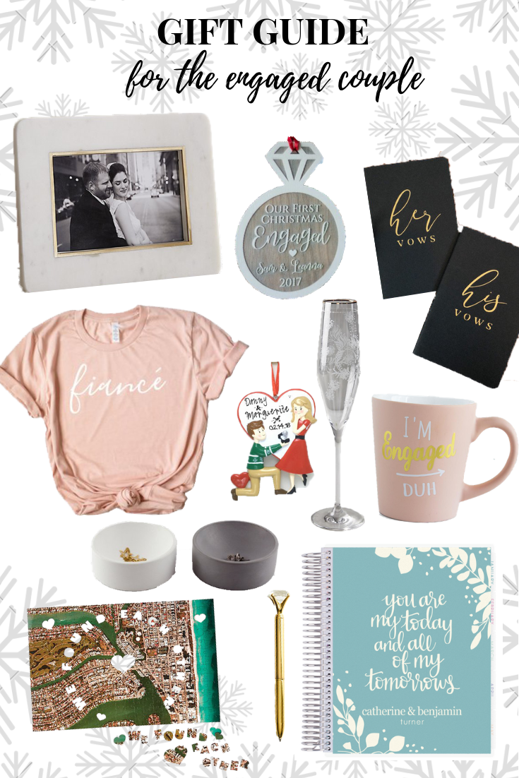 Holiday Gift Guide For The Engaged Couple 2018